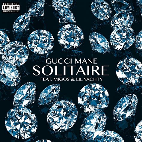 solitaire lyrics gucci|Gucci Mane – Solitaire Lyrics .